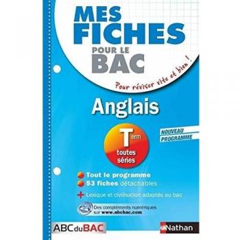 Mes fiches ABC du BAC Anglais Term toutes séries