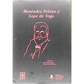 Menéndez pelayo y lope de vega (Tapa dura).