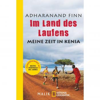 Adharanand Finn Im Land Des Laufens: Meine Zeit In Kenia