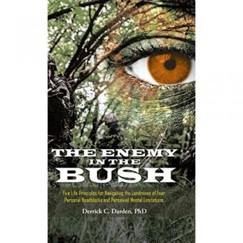 The Enemy in the Bush: Five Life Principles
