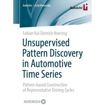 Vitalsource Technologies, Inc. Unsupervised Pattern Discovery In Automotive Time Series