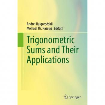 Trigonometric Sums and Their Applications