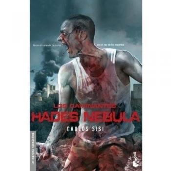 Los caminantes: Hades Nebula: Los caminantes nº 3 (Literatura fantástica)