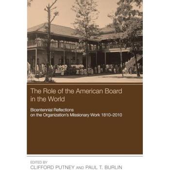 The Role of the American Board in the World