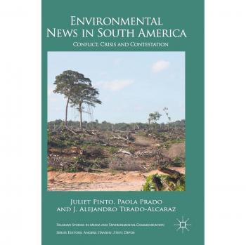 Palgrave Macmillan Ltd. Environmental News in South America
