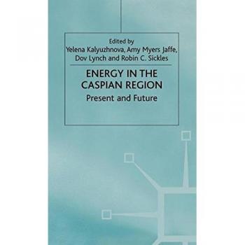 Energy in the Caspian Region