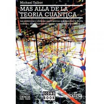 Mas Alla De La Teoria Cuantica