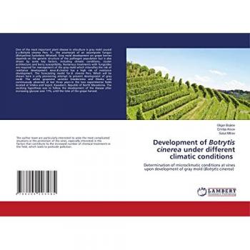 Bojkov, Gligor: Development of Botrytis cinerea under different climatic conditions