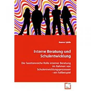 Interne Beratung und Schulentwicklung