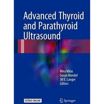 Advanced Thyroid and Parathyroid Ultrasound