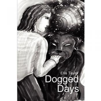 Dogged Days