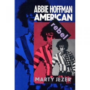 Abbie Hoffman by Marty Jezer
