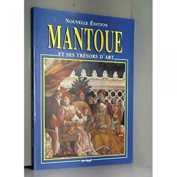 Mantova. Ediz. francese