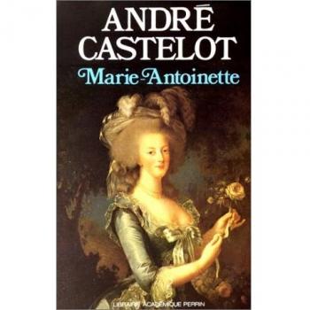 MARIE-ANTOINETTE (Histoire)