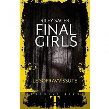 Final girls. Le sopravvissute