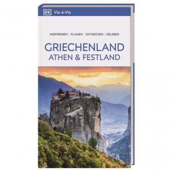 Vis-à-Vis Reiseführer Griechenland, Athen & Festland, Manuale di DK Verlag Viaggi