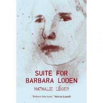 Suite for Barbara Loden
