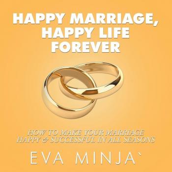 Happy Marriage Happy Life Forever