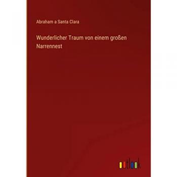 Wunderlicher Traum von einem großen Narrennest
