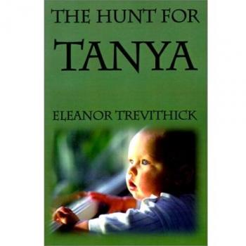 The Hunt for Tanya
