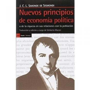 Nuevos principios de economía política: O de la riqueza en sus relaciones con la población (Tapa blanda).