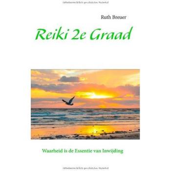 Reiki 2e Graad: Waarheid is de Essentie van Inwijding
