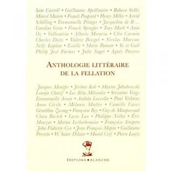 Anthologie littéraire de la fellation