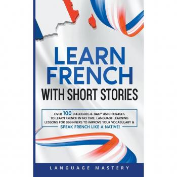 Learn French with Short Stories