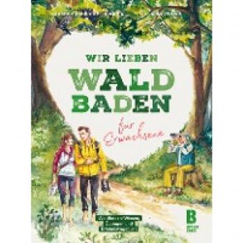 Schlimm-Thierjung, Jasmin: Wir lieben Waldbaden für Erwachsene