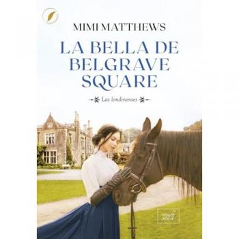 La bella de Belgrave Square