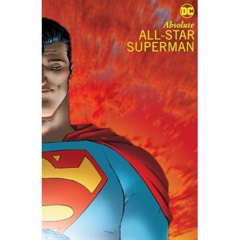 Grant Morrison Absolute All-Star Superman (New Edition)