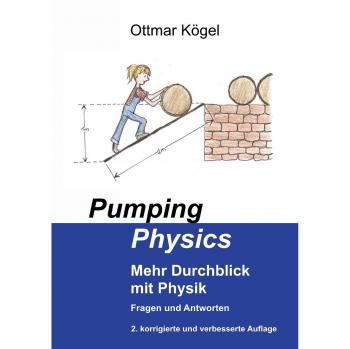 Pumping-Physics: Mehr Durchblick Mit Physik