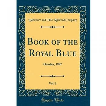 Book of the Royal Blue, Vol. 1: October, 1897