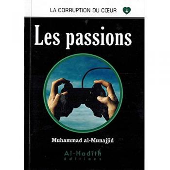 Muhammad al-Munajjid Les Passions