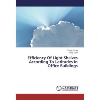 Efficiency Of Light Shelves According To Latitudes In Office Buildings