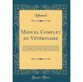 Lebeaud Lebeaud Manuel Complet du Vétérinaire