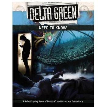 Arc Dream Publishing Delta Green: Need to Know Quickstart Rules