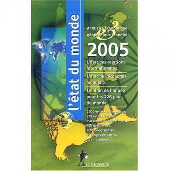 L'Etat du monde : Annuaire économique géopolitique mondial