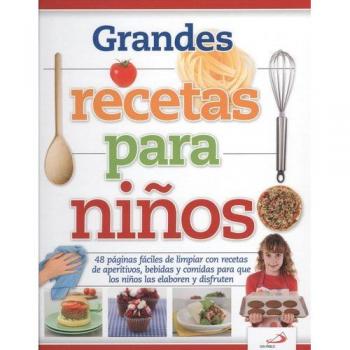 GRANDES RECETAS PARA NIÑOS