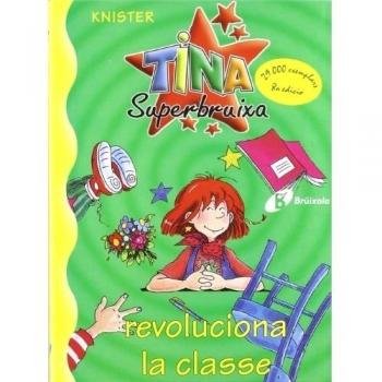 Tina Superbruixa revoluciona la classe