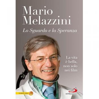 Lo sguardo e la speranza. La vita è bella, non solo nei film