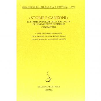 Storie e canzoni. Le stampe popolari della raccolta di Luigi Giuseppe De Simone. Censimento