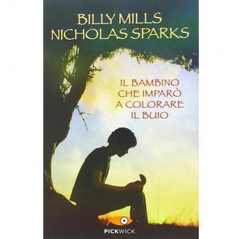 Billy Mills Il Bambino Che Imparò A Colorare Il Buio