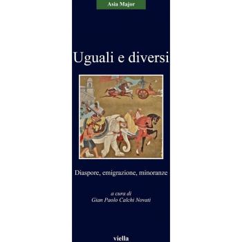 Uguali e diversi. Diaspore, emigrazione, minoranze