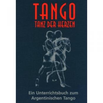 Sartori, Ralf: Tango, Tanz der Herzen