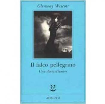 Il falco pellegrino. Una storia d'amore