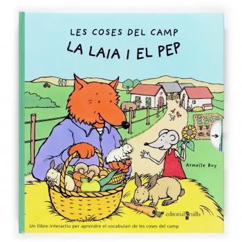 Les coses del camp. La Laia i el Pep