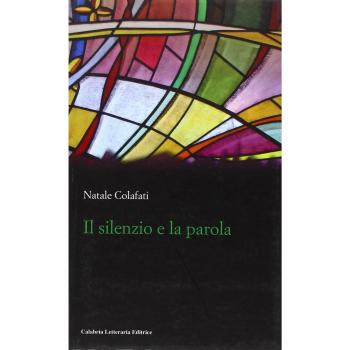 Il silenzio e la parola