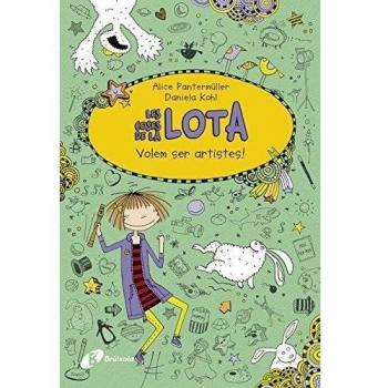 Les coses de la lota: volem ser artistes!