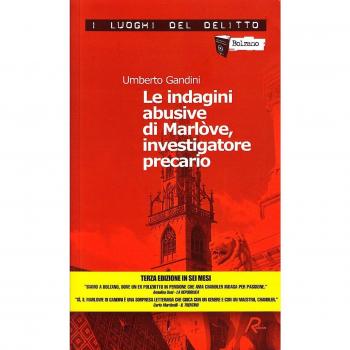 Le indagini abusive di Marlòve, investigatore precario. Le indagini di Marlòve